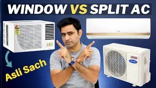 Window AC Vs Split AC⚡⚡ How To Buy or Select Best Air Conditioner For your Home/Office | Hindi/Urdu