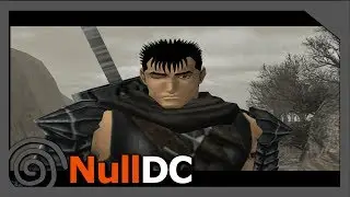 Dreamcast Emulator | NullDC v1.0.4 | Sword of the Berserk: Guts' Rage | 1080p | #1