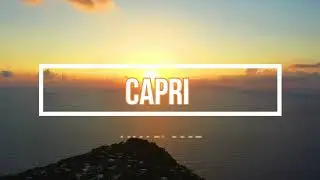 Stunning Sunset View in Capri Island , Amalfi Coast - Italy - Dji Drone Photography 4K - July 2022 .