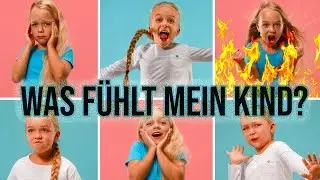 Wie du die Gef&uuml;hle verstehen und die EMOTIONALE Kompetenz Deines Kindes f&ouml;rdern kannst