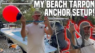 Beach Tarpon Anchor Set-Up! | Flats Class YouTube