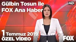 Hedef İsrail u&ccedil;ağı, vurulan KKTC! 1 Temmuz 2019 G&uuml;lbin Tosun ile FOX Ana Haber