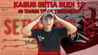 MISTERI KASUS SETIABUDI 13 | RAHASIA MUT1L4SI YANG BELUM TERUNGKAP | DETEKTIF MISTERI