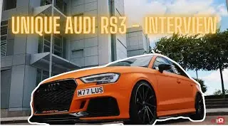 UNIQUE Audi RS3 - Owner Interview