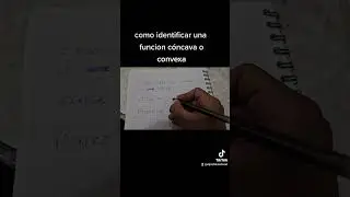 como identificar funciones convexa o c&oacute;ncava