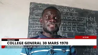 COLLEGE GENERAL 30 MARS 1970 : DES TRAVAUX DIRIGES AU PROFIT DES CANDIDATS AU BEPC