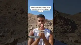 Channelled message on how to attract your divine partner on a twinflame journey
