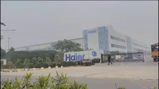 Haier plant greater Noida ￼ sector￼ 2 me  company Bharti Hai ￼