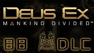 Deus Ex: Mankind Divided - #88: System Rift 9: Into the Server Vault