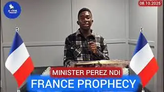 URGENT PROPHECIES FOR FRANCE || PEREZ NDI 