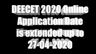 DEECET 2020 Online Application Date is extended up to 27-04-2020