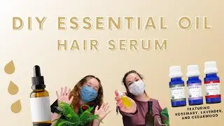 DIY Hair Serum with Savhera Essential Oils