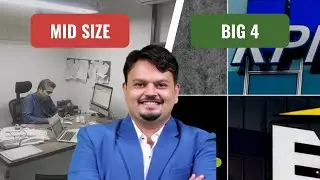 Which Firm You Chose as Best Option Mid Size vs Big4 @CAVijaySarda