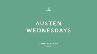 Austen Wednesdays: Emma Rutherford