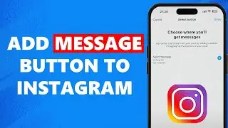 How To Add Message Button To Instagram Post (Updated)