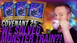 WE SOLVED MONSTER TRAIN?! | Covenant 25 Blue/Purple Run | Monster Train