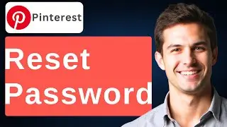 How To Reset Pinterest Password [2026 Guide]