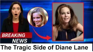 At 60, The Tragic Beauty of Diane Lane  A Life of Love, Loss & Survival
