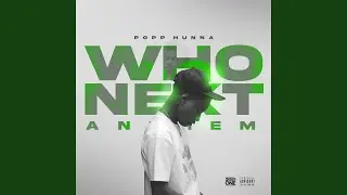 Who Next Anthem