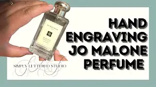 Hand Engraving a Perfume Bottle | Jo Malone Custom Engraving | Glass Etching | Freehand Calligraphy