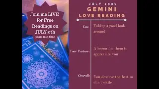 Gemini Love in July 2021 ~ Your partner learns a lesson to appreciate you