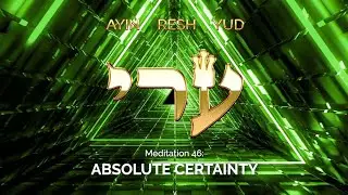 The LIGHT of the CREATOR is with you: have CERTAINTY | AYIN RESH YUD | 72 Names of God