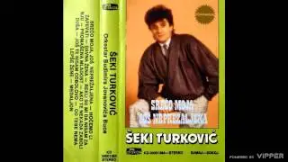 Seki Turkovic - Od tebe nema lepse zene - (Audio 1987)