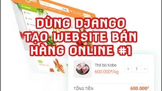 Web programming with Python and Django: Create an online sales website from A to B #1