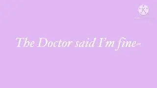The Doctor Said I&rsquo;m Fine By Chloe Adams Cover