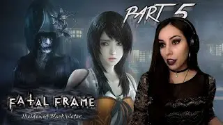 Наконец-то добавили мышку! - FATAL FRAME / Project Zero: Maiden of Black Water Part 5
