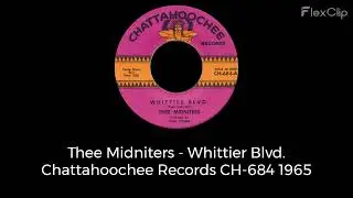 Thee Midniters - Whittier Blvd