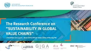 Session 1B&ndash;Sustainable Governance of GVCs | Research Conference #FGI2021