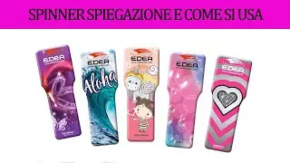 Spiegazione Edea Spinner cos'è e come si usa
