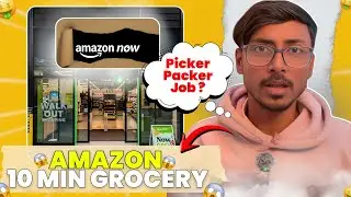 Amazon Now Picker Packer Job Joining Full Process 2025 | Amazon Now 10 Min Grocery Delivery !