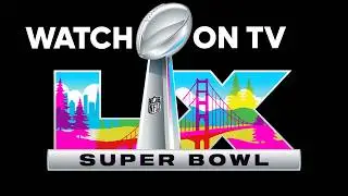 How To Watch Super Bowl On TV (2026)