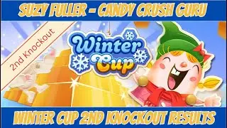 Candy Crush Saga Winter Cup 2nd Knockout Results on two profiles. Was there a prize reveal or two?