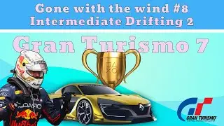 Gran Turismo 7 &ndash; Gone with the wind (#8) &ndash; Intermediate Drifting 2&ndash; Дрифт 2 (любитель) &ndash; Дрифт