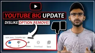 YouTube Dislike Button Removed! | Why YouTube Removed the Dislike Button!