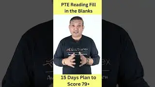 PTE Reading Fill in the Blanks - 15 Days Plan to Score 79+| Edutrainex PTE