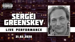 Sergei Greenskey - Live Session in FortBar (21.02.2026)