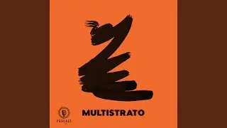 Multistrato (Opening)