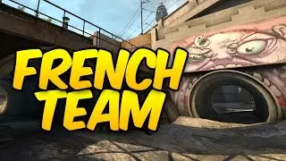 CSGO COMPETITIVE - ALL FRENCH TEAM