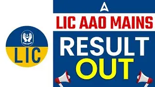 LIC AAO Mains Result 2023 OUT | How to Check LIC AAO Mains Result 2023