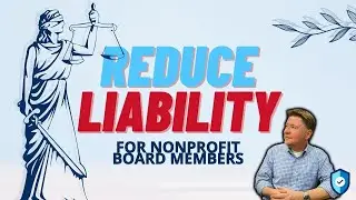 Top 5 Ways to Reduce Liability for Board Members
