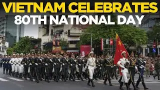 WATCH LIVE: Vietnam Marks 80th National Day With Military Parade And Fireworks | Hanoi LIVE | TN