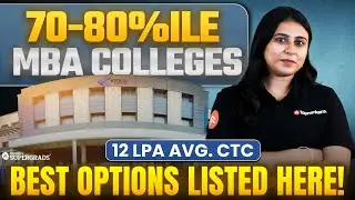 Top MBA Colleges at 70&ndash;80 Percentile 🎓 | Fees, Avg Package & Deadlines |