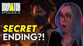 Is This the BAD Ending?! | Dispatch REACTION - Ep. 8 