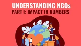 Understanding NGOs in India - Part 1 of 2