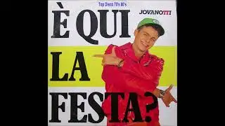Jovanotti - &Egrave; Qui La Festa? (Long Version)