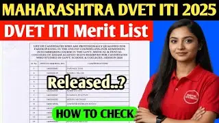 dvet maharashtra iti merit list 2025? how to check dvet maharashtra iti merit list 2025? dvet merit